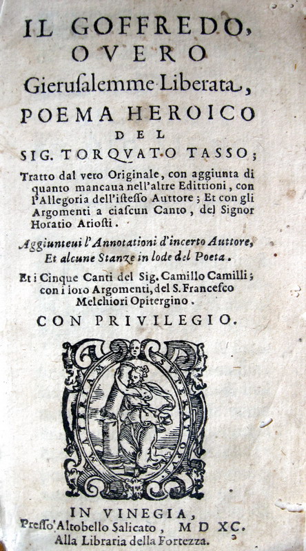 Tasso - Il Goffredo overo Gierusalemme liberata, poema heroico - 1590
