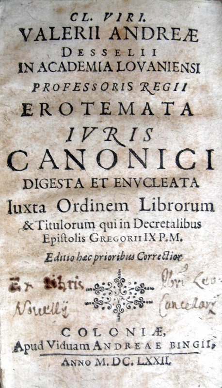 Valerius Andreas - Erotemata iuris canonici digesta et enucleata - 1672